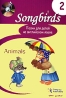 Песни для детей на английском языке Книга 2 Animals Серия: Songbirds инфо 8290j.